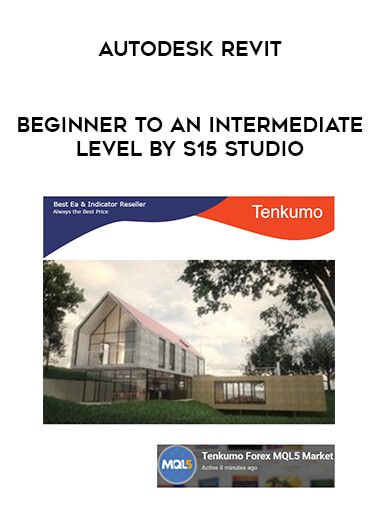 Autodesk Revit - beginner to an intermediate level by S15 Studio of https://crabaca.store/