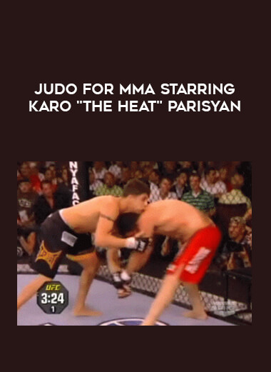 Judo for MMA Starring Karo "The Heat" Parisyan of https://crabaca.store/