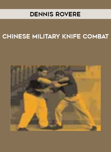 Dennis Rovere - Chinese Military Knife Combat of https://crabaca.store/