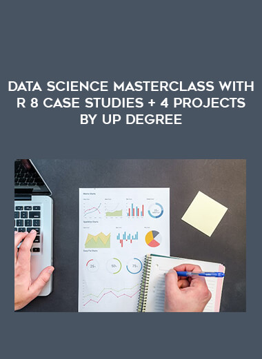 Data Science Masterclass With R 8 Case Studies + 4 Projects by Up Degree of https://crabaca.store/