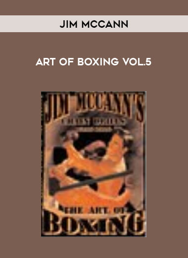 Jim McCann - Art of Boxing Vol.5 of https://crabaca.store/