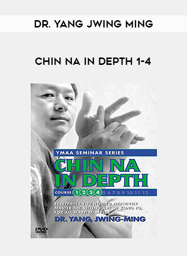 Dr. Yang Jwing Ming - Chin Na In Depth 1-4 of https://crabaca.store/