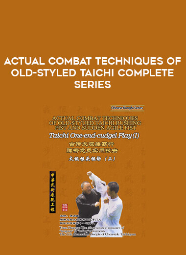 Actual Combat Techniques Of Old-Styled Taichi Complete Series of https://crabaca.store/