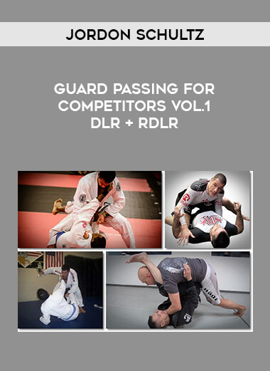 Jordon Schultz - Guard Passing for Competitors Vol.1 DLR + RDLR of https://crabaca.store/