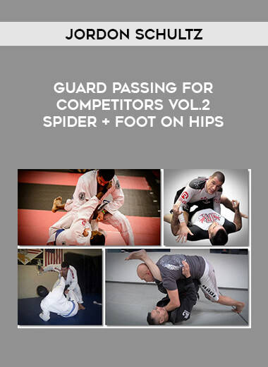 Jordon Schultz - Guard Passing for Competitors Vol.2 Spider + Foot on hips of https://crabaca.store/