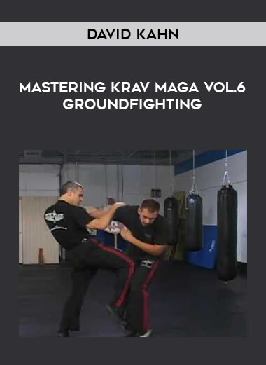 David Kahn - Mastering Krav Maga Vol.6 Groundfighting of https://crabaca.store/