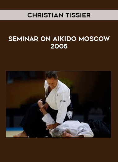 Christian Tissier - Seminar on Aikido Moscow 2005 of https://crabaca.store/