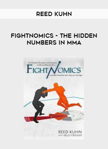 Fightnomics - Reed Kuhn - The Hidden Numbers in MMA of https://crabaca.store/