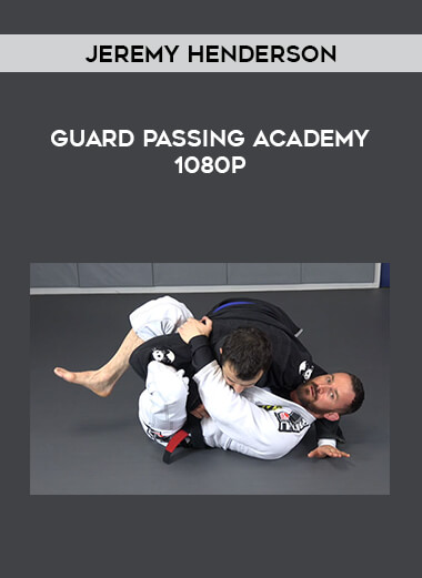 Jeremy Henderson - Guard Passing Academy 1080p of https://crabaca.store/