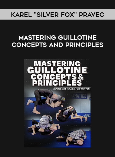 Karel "Silver Fox" Pravec - Mastering Guillotine Concepts and Principles of https://crabaca.store/