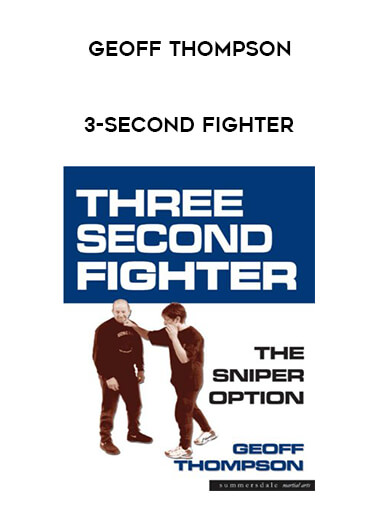 Geoff Thompson - 3-Second Fighter of https://crabaca.store/