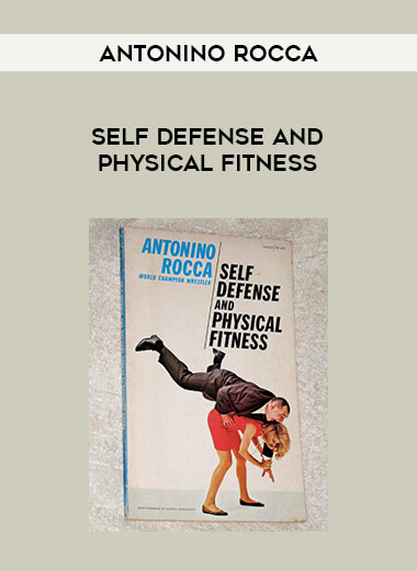 Antonino Rocca - Self Defense and Physical Fitness of https://crabaca.store/