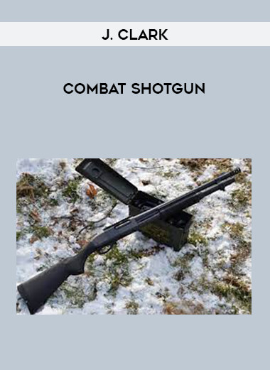 J. Clark - Combat Shotgun of https://crabaca.store/