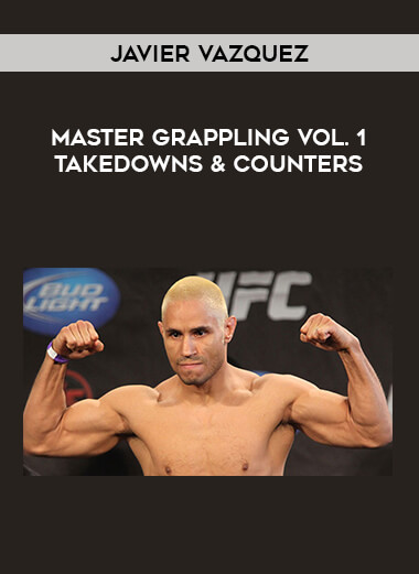 Javier Vazquez - Master Grappling Vol. 1 Takedowns & Counters of https://crabaca.store/