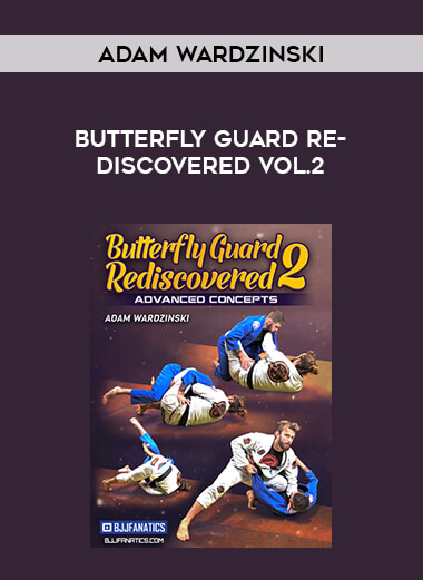 Adam Wardzinski - Butterfly Guard Re-Discovered Vol.2 of https://crabaca.store/