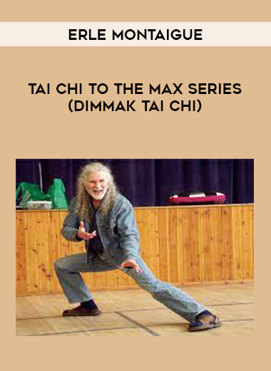 Erle Montaigue - Tai Chi to the Max Series (Dimmak Tai Chi) of https://crabaca.store/