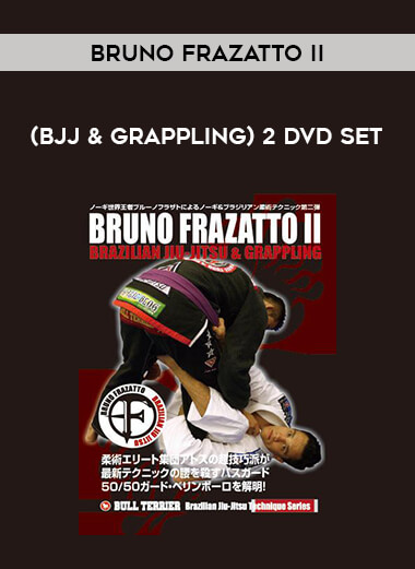 Bruno Frazatto II (BJJ & Grappling) 2 DVD Set of https://crabaca.store/