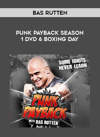 Bas Rutten - Punk Payback Season 1 DVD 6. Boxing Day of https://crabaca.store/