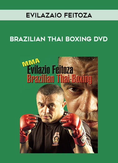 Brazilian Thai Boxing DVD by Evilazaio Feitoza of https://crabaca.store/