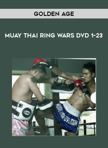 Golden Age - Muay Thai Ring Wars DVD 1-23 of https://crabaca.store/