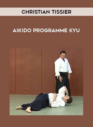 Christian Tissier - Aikido Programme Kyu of https://crabaca.store/