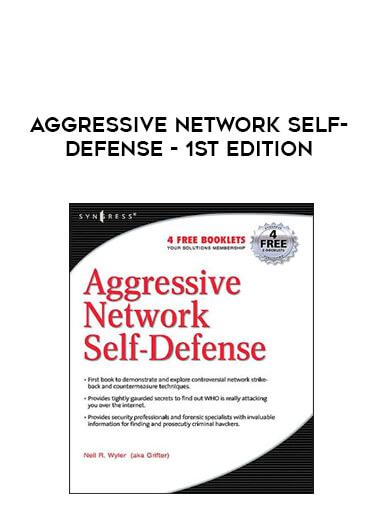 Aggressive Network Self-Defense - 1st Edition of https://crabaca.store/