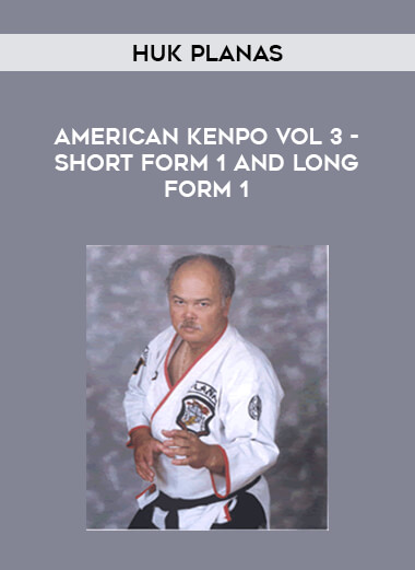 Huk Planas - American Kenpo Vol 3 - Short Form 1 and Long Form 1 of https://crabaca.store/