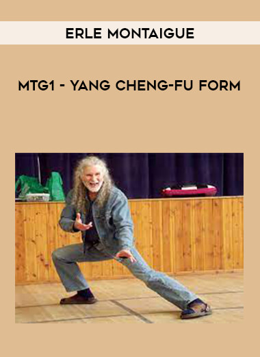 Erle Montaigue MTG1 - Yang Cheng-fu Form of https://crabaca.store/