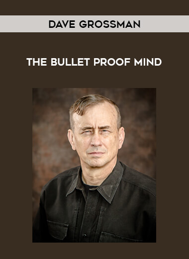 Dave Grossman - The Bullet Proof Mind of https://crabaca.store/