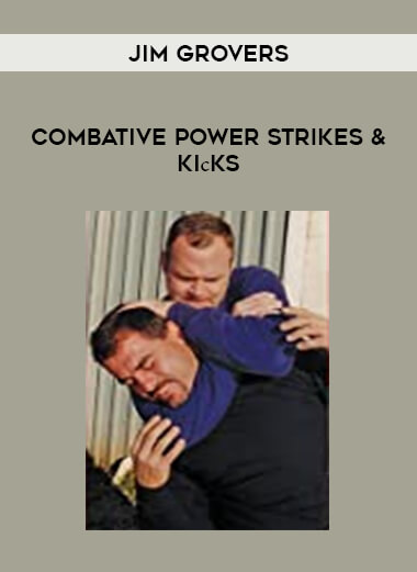 Jim Grovers - Combative Power Strikes & Kiсks of https://crabaca.store/