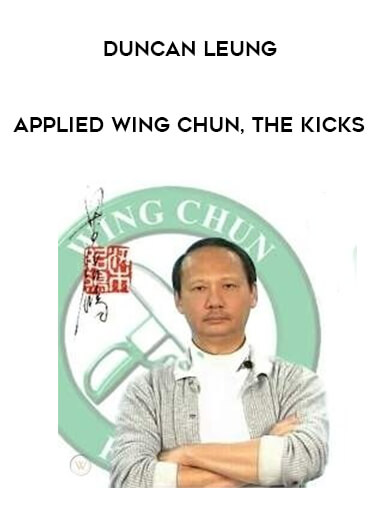 Duncan Leung - Applied Wing Chun