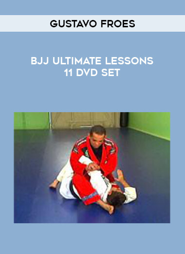 Gustavo Froes - BJJ Ultimate Lessons 11 DVD Set of https://crabaca.store/