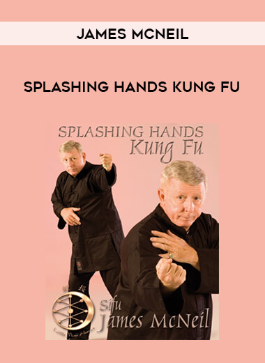 James McNeil- Splashing Hands Kung Fu of https://crabaca.store/