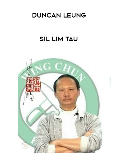 Duncan Leung - Sil Lim Tau of https://crabaca.store/