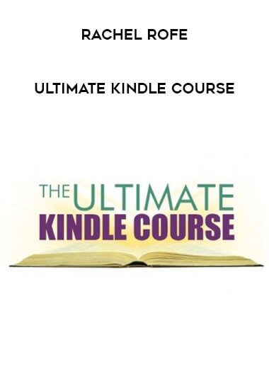 Rachel Rofe - Ultimate Kindle Course of https://crabaca.store/