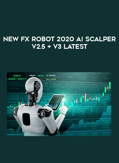 New Fx Robot 2020 AIScalper V2.5 + V3 Latest of https://crabaca.store/