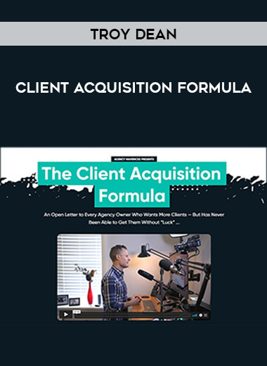 Client Acquisition Formula with Troy Dean of https://crabaca.store/