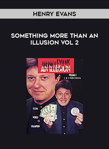 Henry Evans - Something More Than An Illusion Vol 2 of https://crabaca.store/