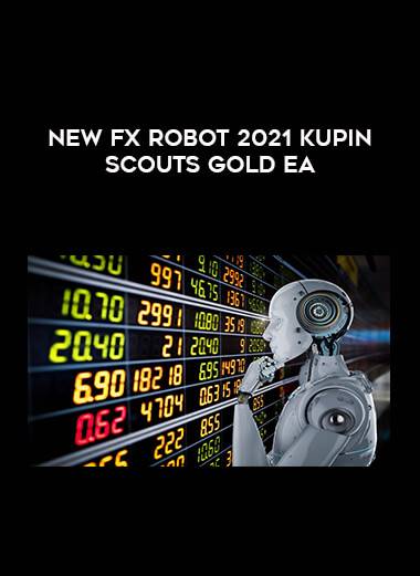 New Fx Robot 2021 Kupin Scouts Gold EA of https://crabaca.store/