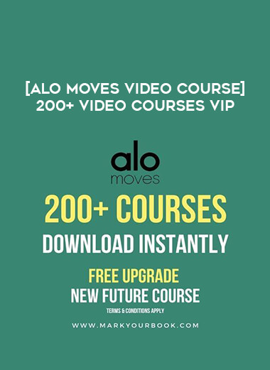 [Alo Moves Video Course] 200+ Video Courses VIP of https://crabaca.store/