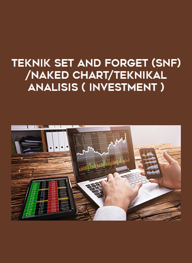 TEKNIK SET AND FORGET ( SNF ) / NAKED CHART / TEKNIKAL ANALISIS ( INVESTMENT ) of https://crabaca.store/