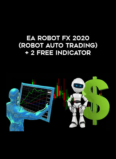 EA Robot Fx 2020 (Robot Auto Trading) + 2 FREE INDICATOR of https://crabaca.store/