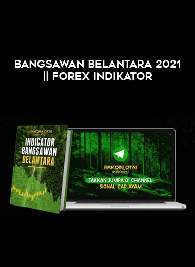 BANGSAWAN BELANTARA 2021 || Forex Indikator of https://crabaca.store/