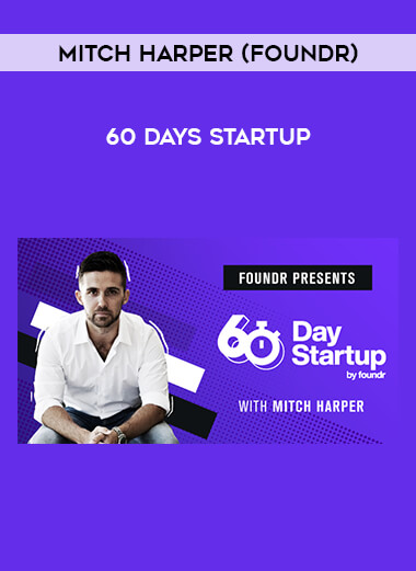 Mitch Harper (Foundr) – 60 Days Startup of https://crabaca.store/