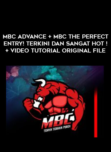 MBC ADVANCE + MBC THE PERFECT ENTRY! Terkini dan sangat hot ! + video tutorial original File of https://crabaca.store/