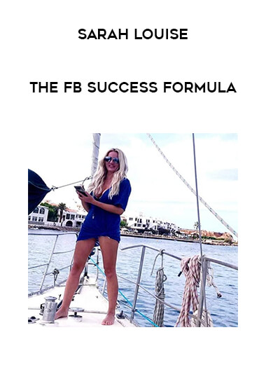 Sarah Louise – The FB Success Formula of https://crabaca.store/