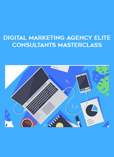 Digital Marketing Agency Elite Consultants Masterclass of https://crabaca.store/