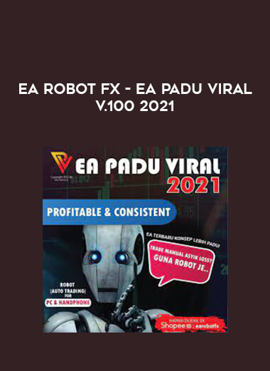 EA ROBOT Fx - EA Padu Viral V.100 2021 of https://crabaca.store/