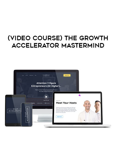 (Video course) The Growth Accelerator Mastermind of https://crabaca.store/