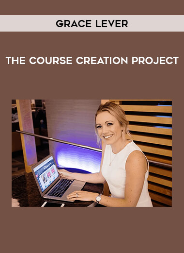 Grace Lever – The Course Creation Project of https://crabaca.store/